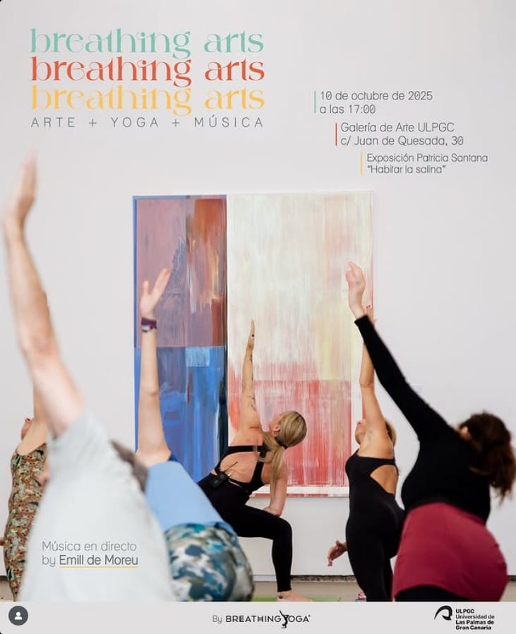 Arte + Yoga + Música - "Breathing Arts" en la Galería de Arte de la ULPGC, Las Palmas de Gran Canaria.