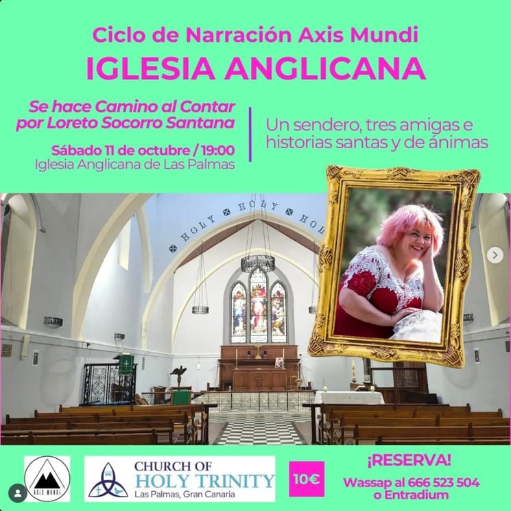 Narración - Se Hace Camino al Contar, en la Iglesia Anglicana de Las Palmas de Gran Canaria, con Axis Mundi Cultura.