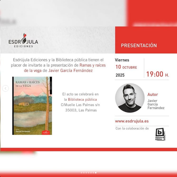 Presentación del Libro "Ramas y raíces de la vega", de Javier García Fernández en la Biblioteca Pública del Estado de Las Palmas de Gran Canaria.