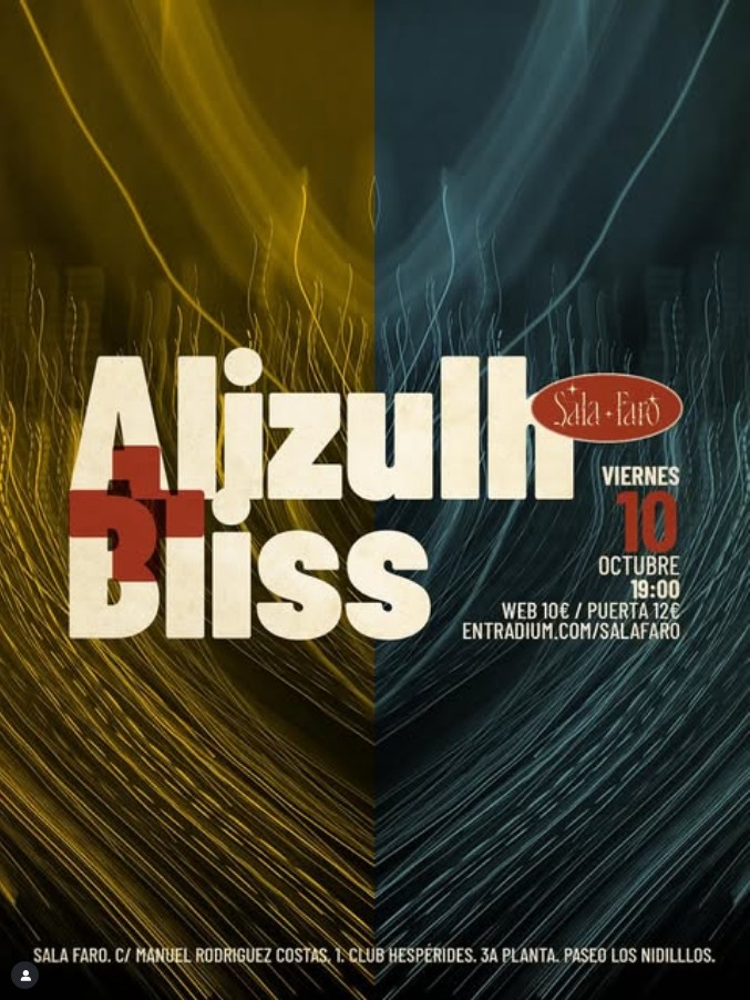 Concierto de Alizuhl + Bliss en Sala Faro, Las Palmas de Gran Canaria.