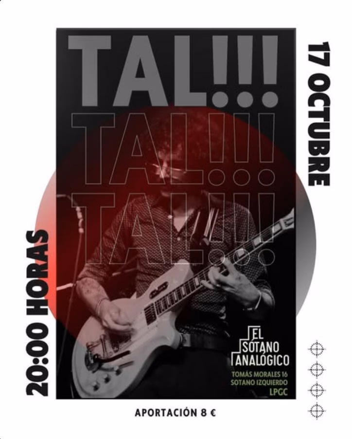 Concierto de Tal!!! en el Sótano Analógico, Las Palmas de Gran Canaria.