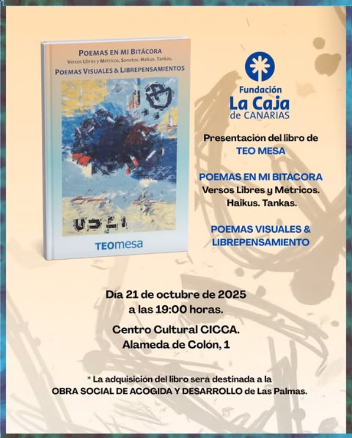 Presentación del catálogo "Poemas en mi Bitácora" de Teo Mesa en el CICCA de Las Palmas de Gran Canaria.