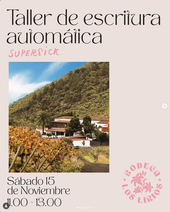 Taller de Escritura Automática con Supersickgirl en Bodega Los Lirios, Las Palmas de Gran Canaria.