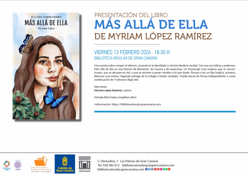 Presentación del libro: Más allá de ella, de Myriam López en la Biblioteca Insular de Las Palmas de Gran Canaria.