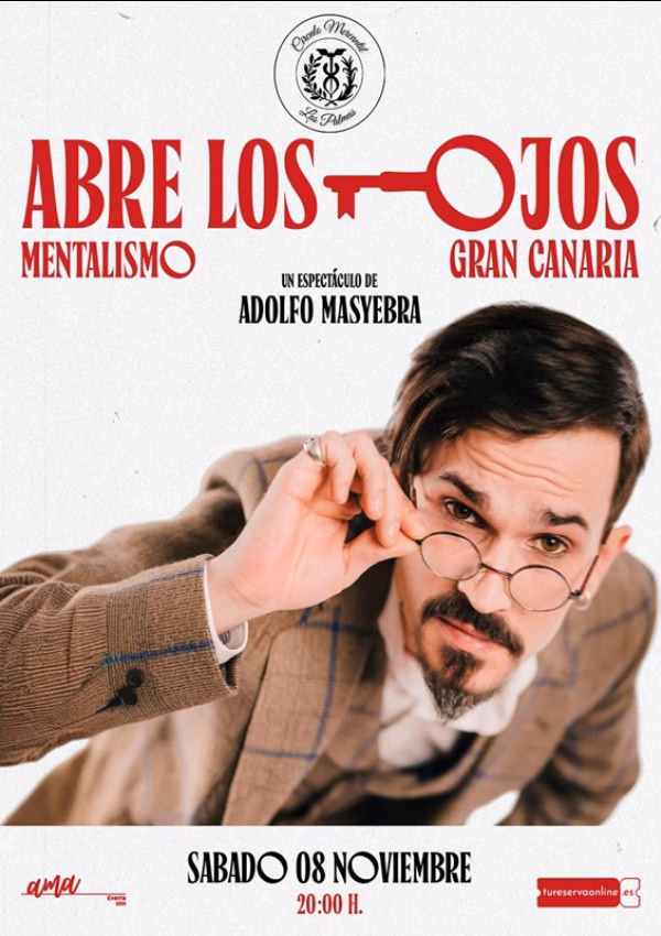 Magia - "Abre los ojos" con Adolfo Masyebra en el Círculo Mercantil de Las Palmas de Gran Canaria.