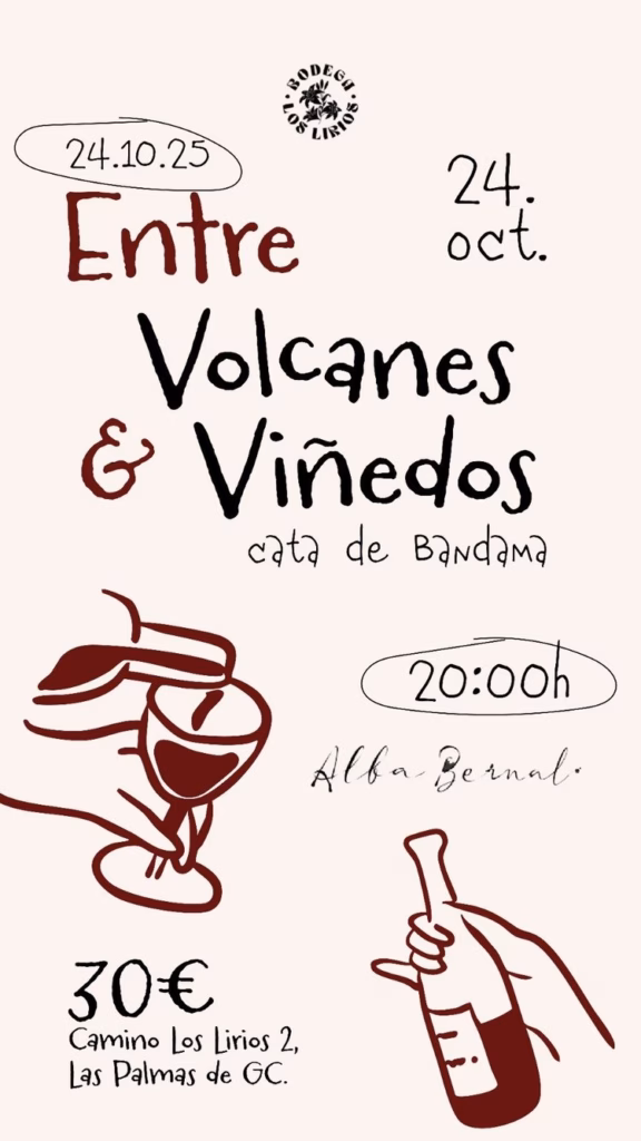 Gastro - Entre Volcanes y Viñedos: Cata de Bandama en Bodega Los Lirios, Las Palmas de Gran Canaria.