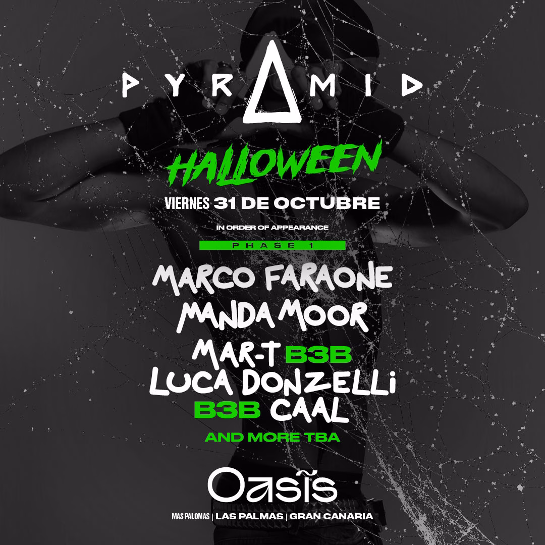 Fiesta "Pyramid Halloween" en Oasis Gran Canaria, Maspalomas, San Bartolomé.
