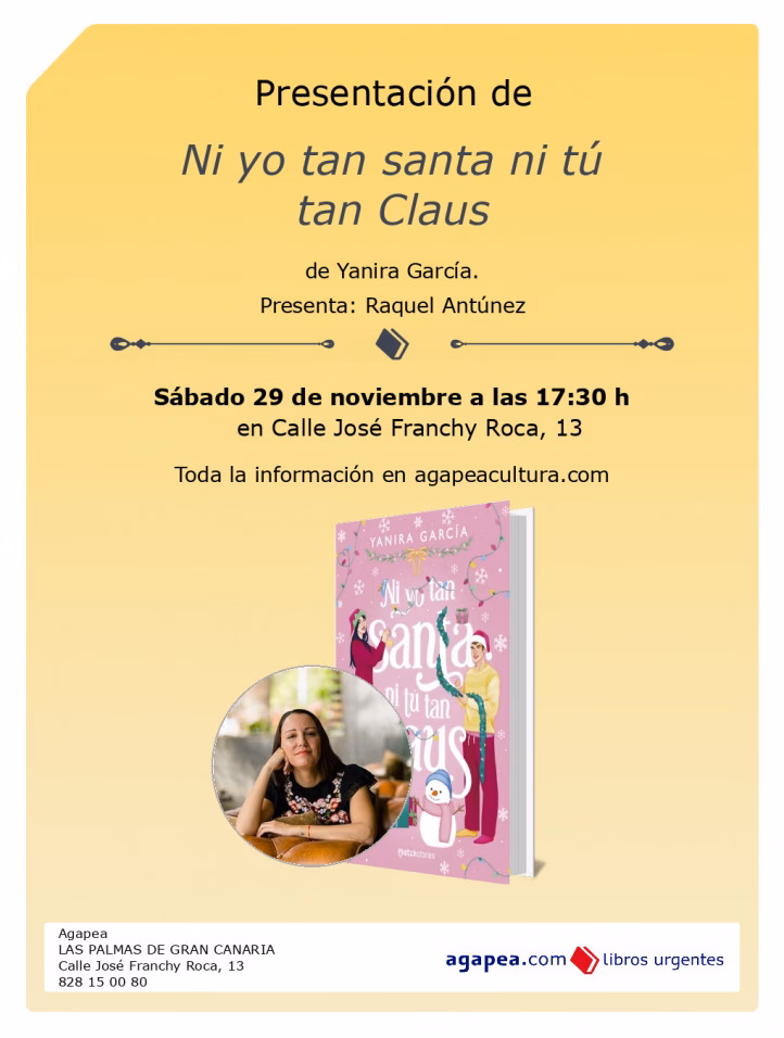 Presentación del Libro "Ni yo tan santa ni tú tan Claus" de Yanira García en la librería Agapea Las Palmas de Gran Canaria.