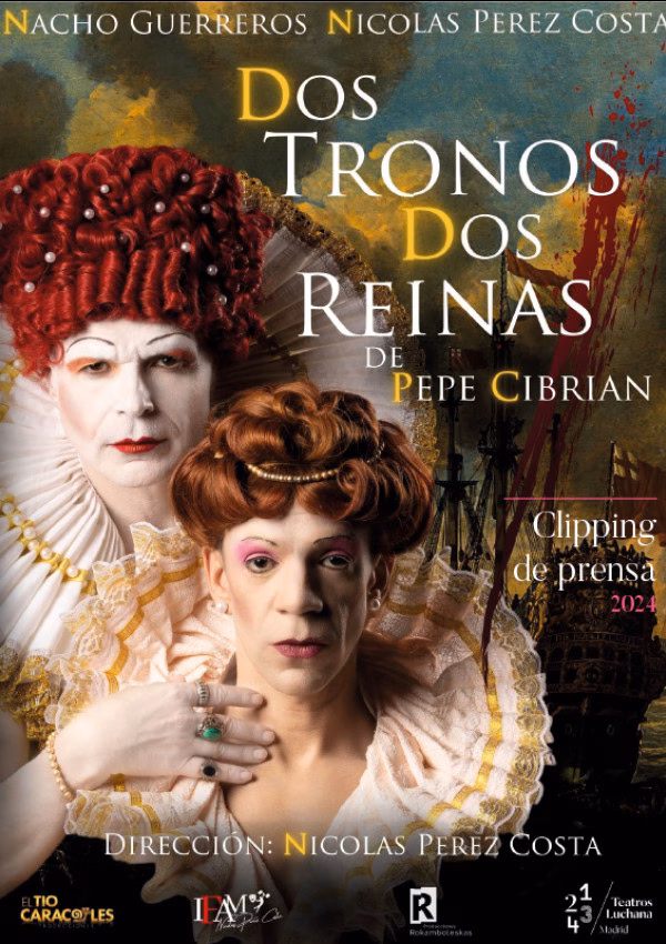 Teatro – “Dos tronos, dos reinas”