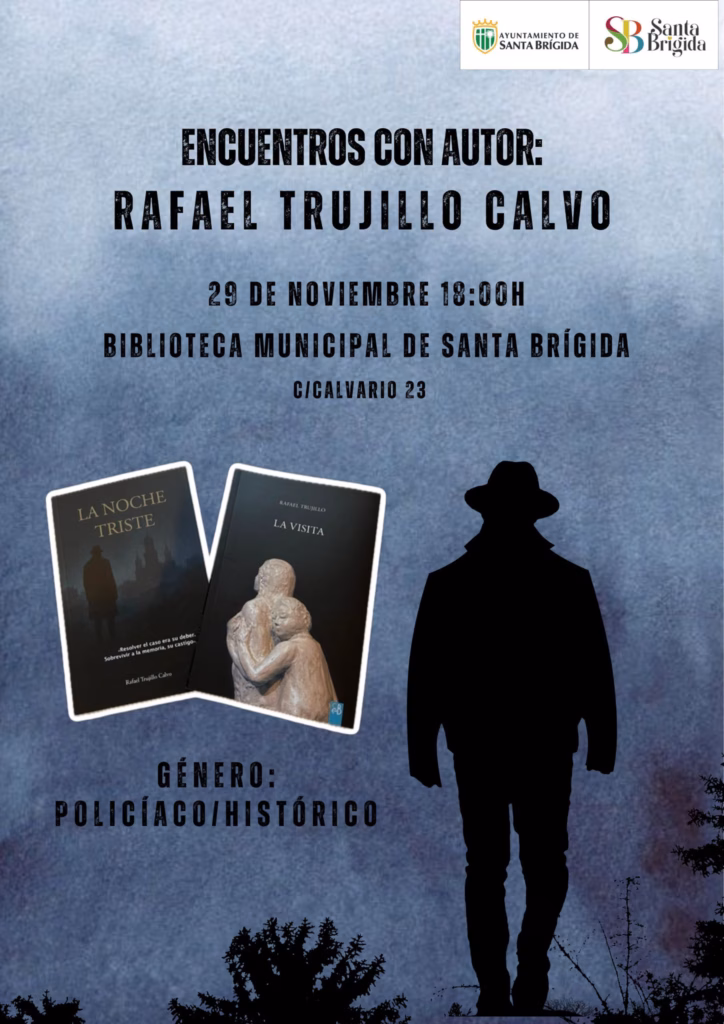 Literatura - Encuentros con Autor: Rafael Trujillo Calvo en la Biblioteca Municipal de Santa Brígida, Gran Canaria.
