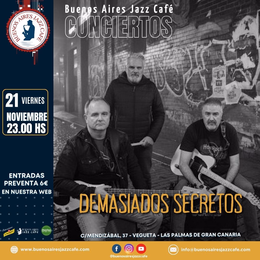 Concierto Baires - Demasiados secretos en Buenos Aires Jazz Café, Las Palmas de Gran Canaria.
