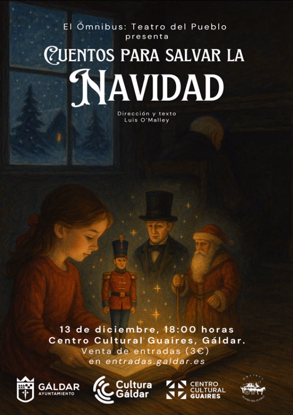 Teatro – Infantil / Familiar – “Cuentos para salvar la Navidad” en el Centro Cultural Guaires, Gáldar, Las Palmas de Gran Canaria