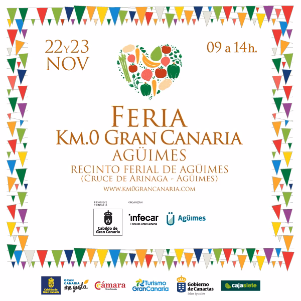 Feria Km.0 en el Recinto Ferial de Agüimes (Cruce de Arinaga), Gran Canaria, los días 22 y 23 de noviembre.