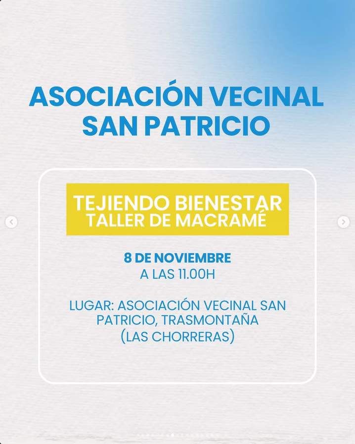 Taller - "Tejiendo Bienestar" de Macramé, en la Asociación Vecinal San Patricio, Trasmontaña, Arucas, Gran Canaria.
