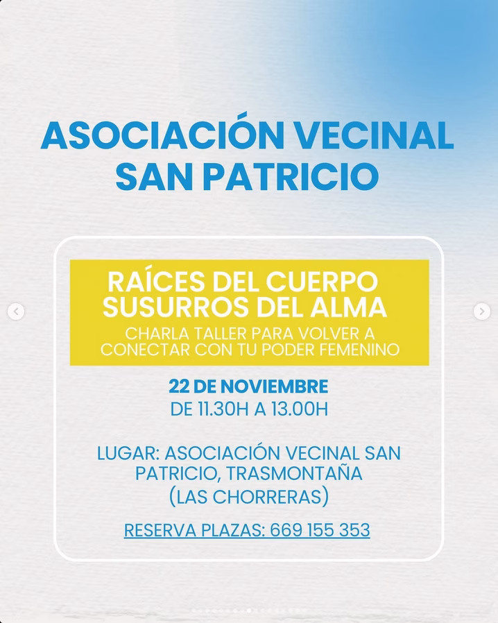 Charla-Taller - Raíces del cuerpo, susurros del alma en la Asociación Vecinal San Patricio, Trasmontaña, Arucas, Gran Canaria.