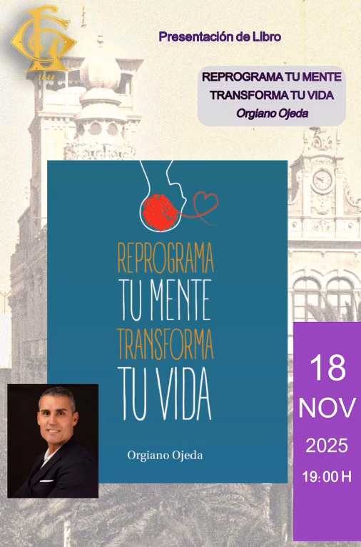 Presentación del libro "Reprograma tu mente, transforma tu vida" de Orgiano Ojeda en el Gabinete Literario, Las Palmas de Gran Canaria.