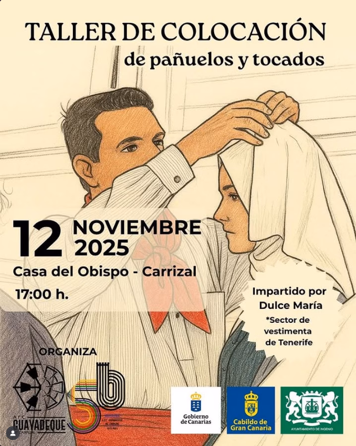 Taller de Colocación de pañuelos y tocados en la Casa del Obispo, Carrizal de Ingenio, Gran Canaria.