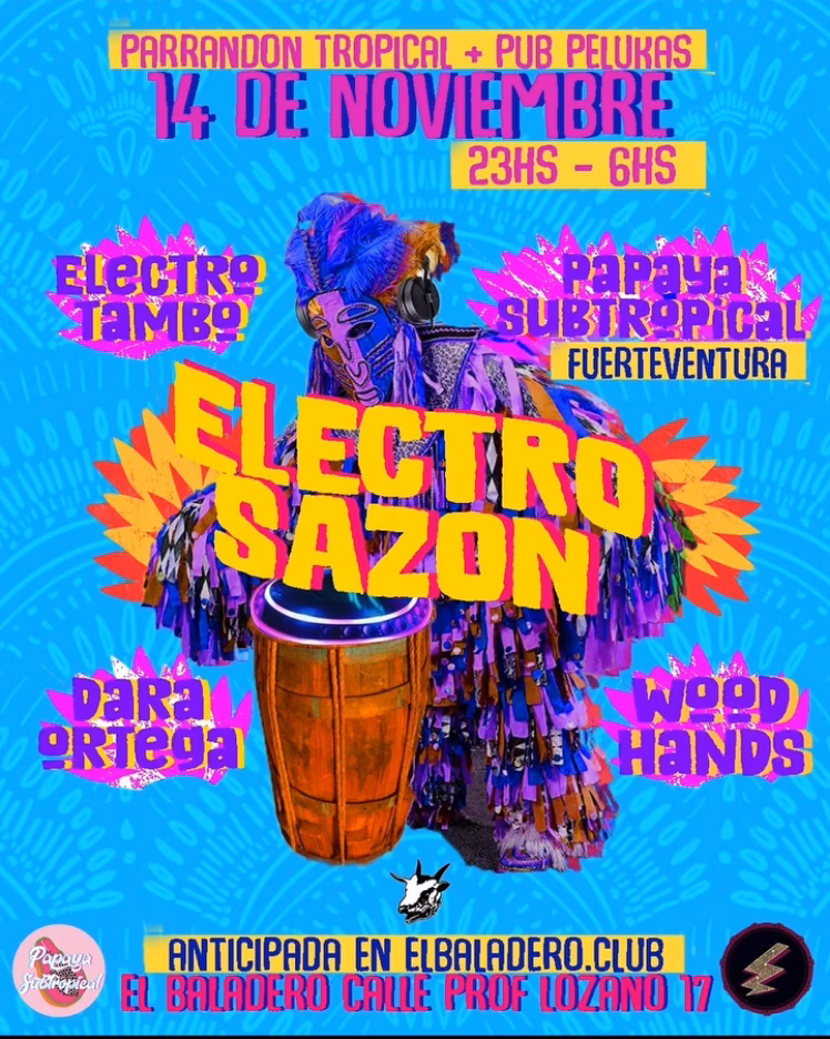 Fiesta "Electro Sazón", Parrandón Tropical + Pub Pelukas en El Baladero, Las Palmas de Gran Canaria.