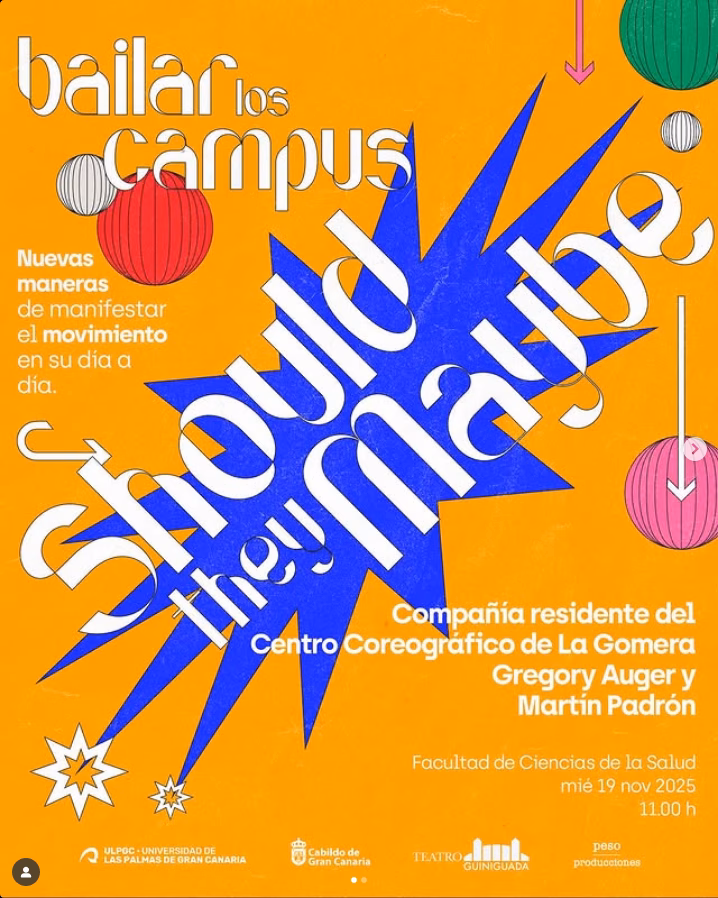 Danza "Should they maybe" de Bailar los Campus en la Facultad de Ciencias de la Salud, Las Palmas de Gran Canaria.