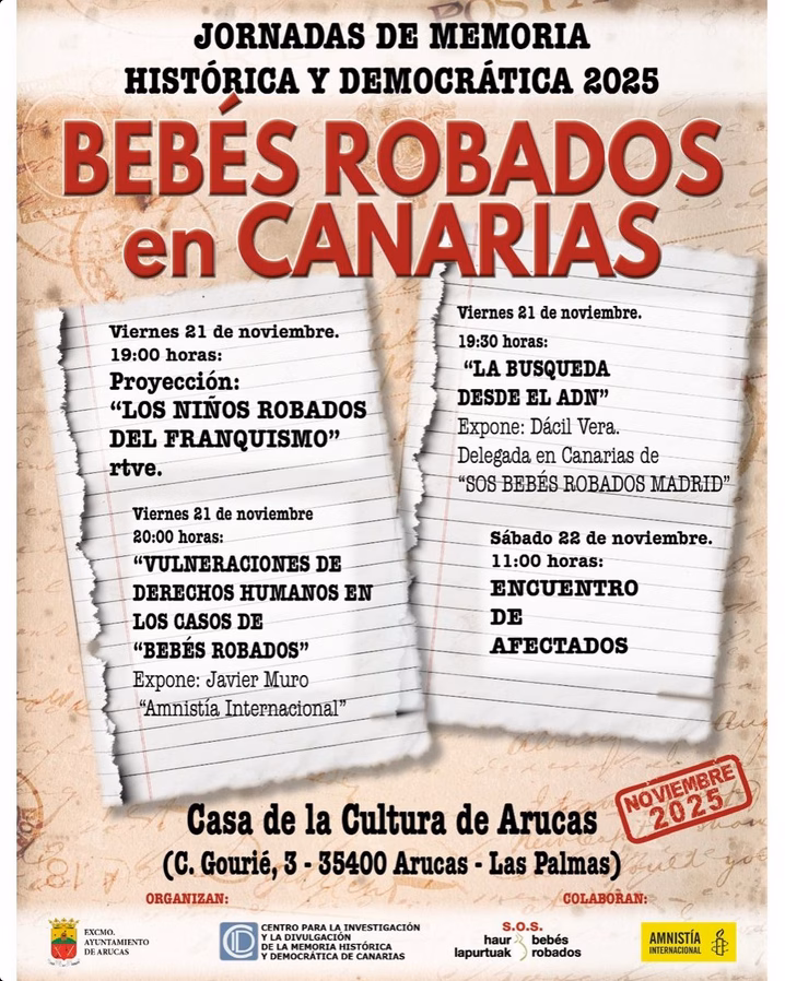 Jornadas de memoria histórica y democrática "Bebés robados en Canarias" en la Casa de la Cultura de Arucas, Gran Canaria.