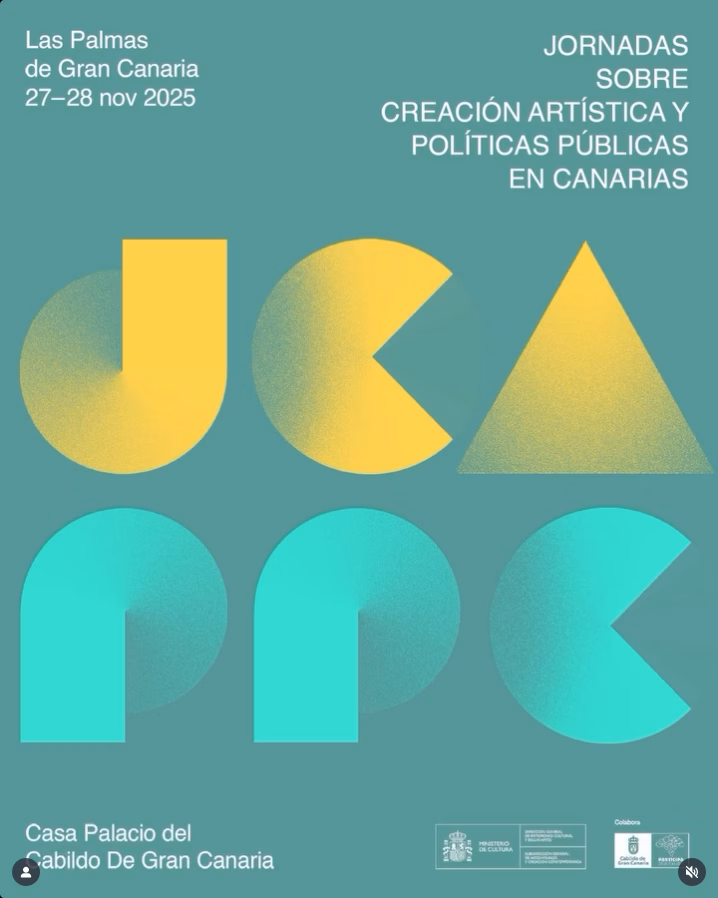 Jornadas sobre Creación Artística y Políticas Públicas en Canarias, en la Casa Palacio del Cabildo de Gran Canaria, Las Palmas de Gran Canaria.