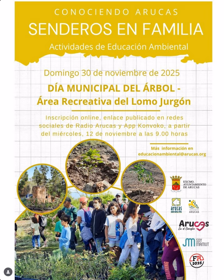Senderos En Familia - Día Municipal del Árbol en el Aula de la Naturaleza del Lomo Jurgón, Arucas, Gran Canaria.