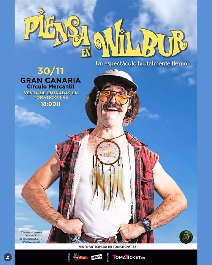 Infantil - "Piensa en Wilbur", humor, acrobacias y ternura en el Círculo Mercantil de Las Palmas de Gran Canaria.