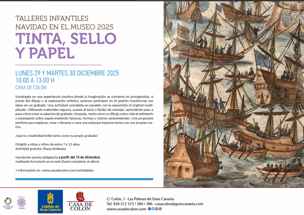 Taller infantil 'Tinta, Sello y Papel (Navidad en el Museo 2025)' en la Casa de Colón, Las Palmas de Gran Canaria.