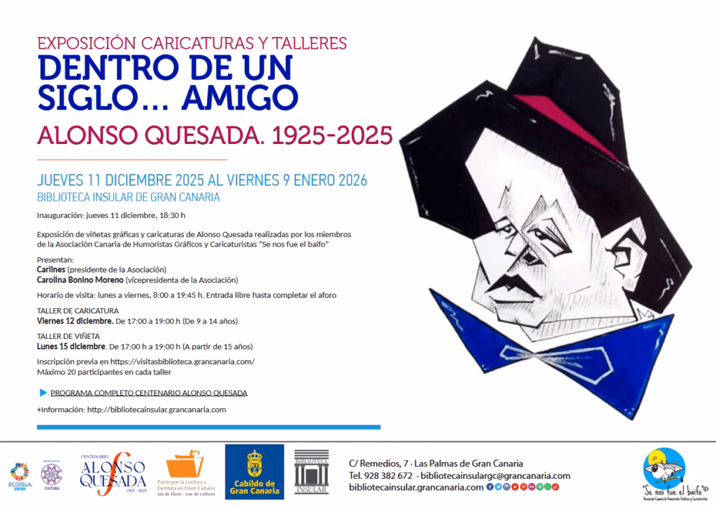 Inauguración de la Exposición 'Dentro de un siglo... amigo' en la Biblioteca Insular de Gran Canaria, Las Palmas de Gran Canaria.