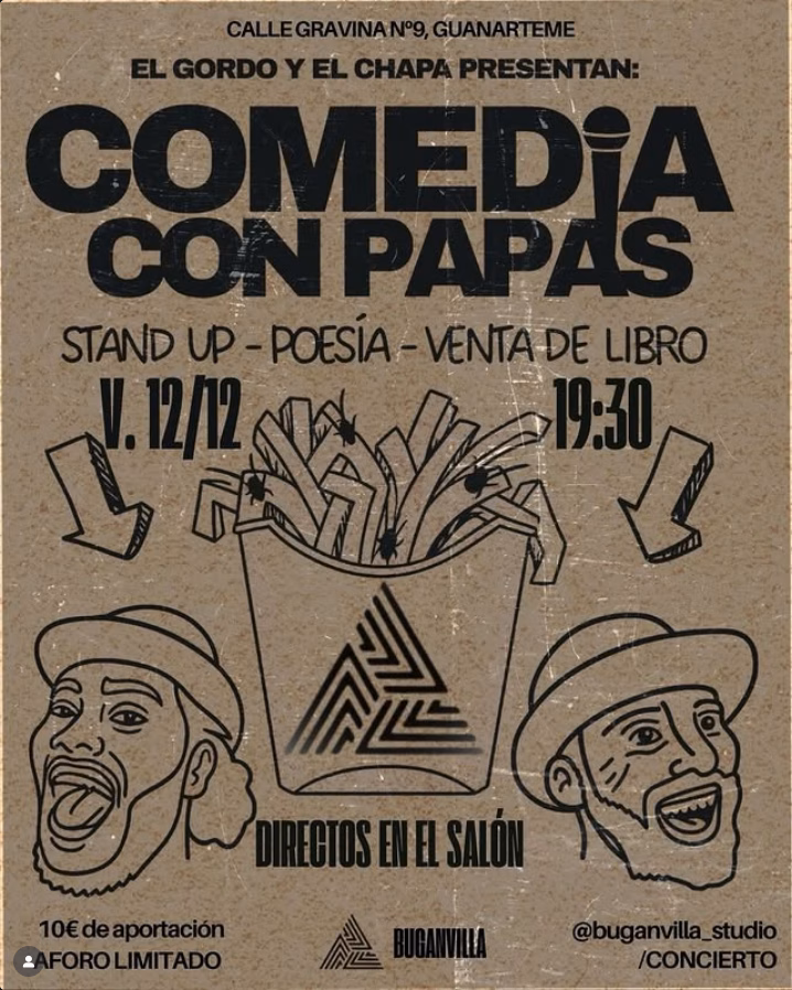 Humor - El Gordo y el Chapa presentan "Comedia con papas" en Buganvilla Studio, Las Palmas de Gran Canaria.