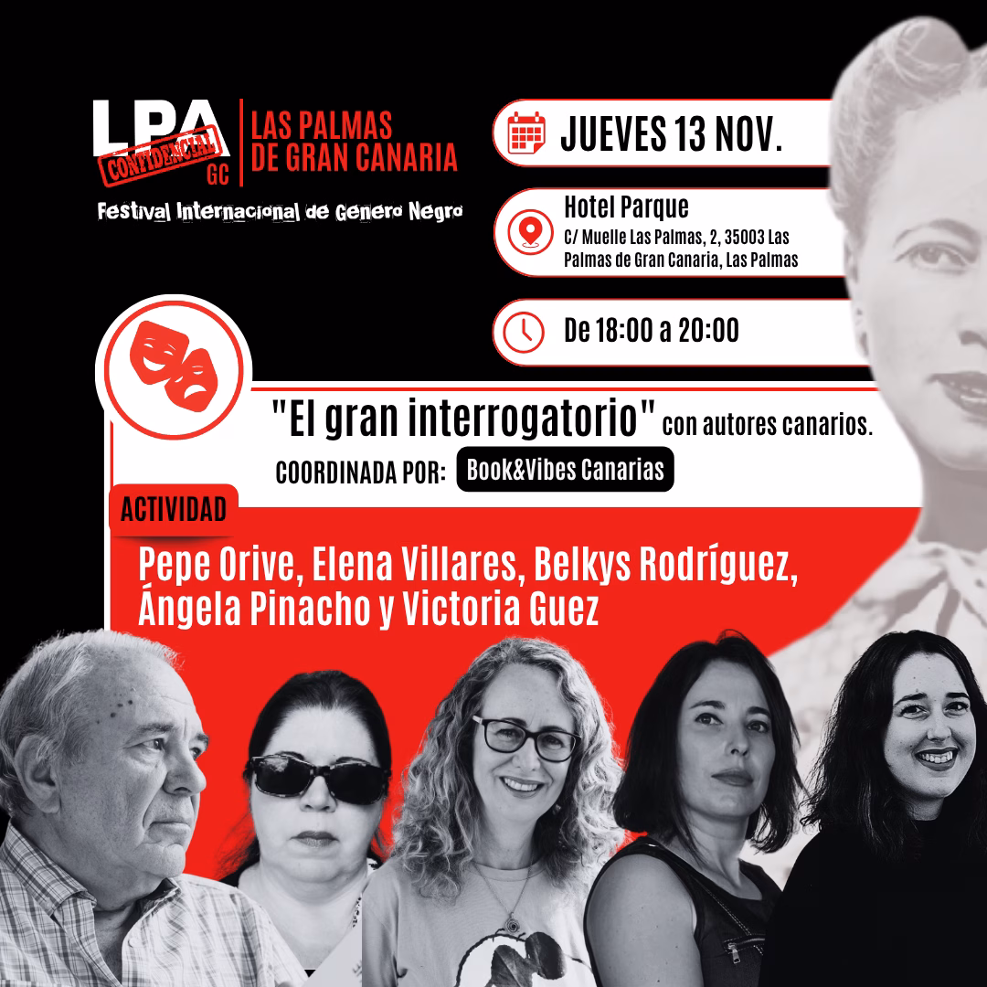 LPA Confidencial - "El gran interrogatorio" en el Hotel Parque, Las Palmas de Gran Canaria.