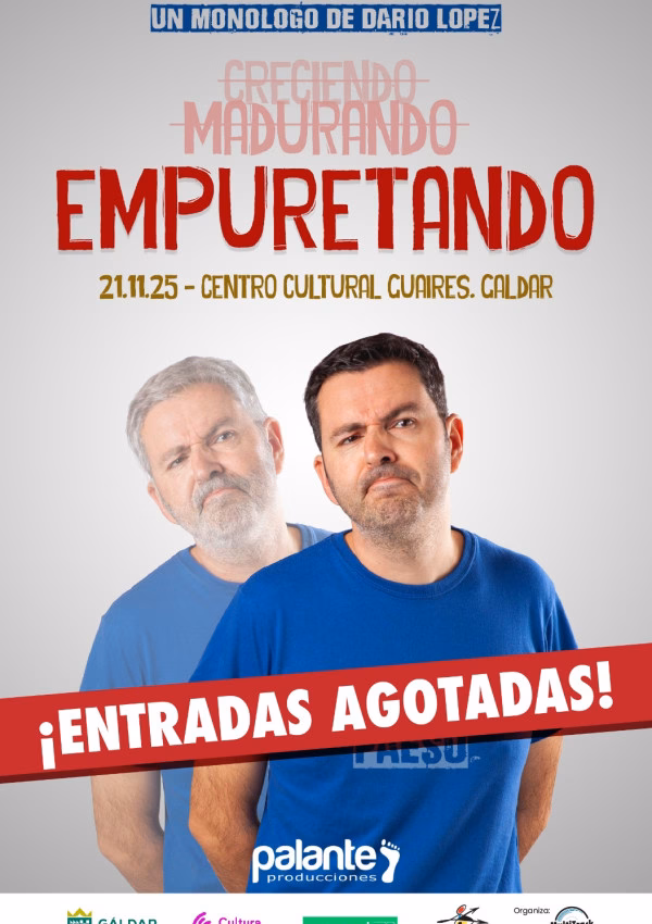 Humor con Darío López y "Empuretando", en el Centro Cultural Guaires, Gáldar, Gran Canaria.