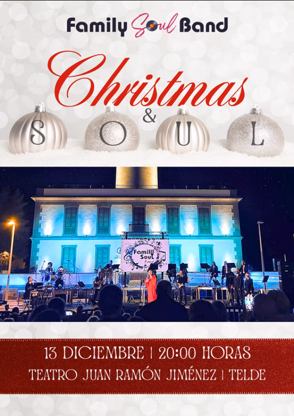 Concierto – Soul / Navidad – “Christmas & Soul” de Family Soul Band en el Teatro Municipal Juan Ramón Jiménez, Telde (Las Palmas de Gran Canaria)