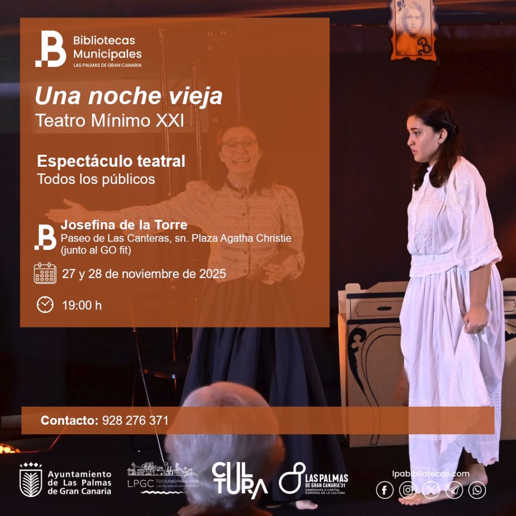 Teatro "Una noche vieja" con Teatro Mínimo XXI en la Biblioteca Josefina de la Torre, Las Palmas de Gran Canaria.
