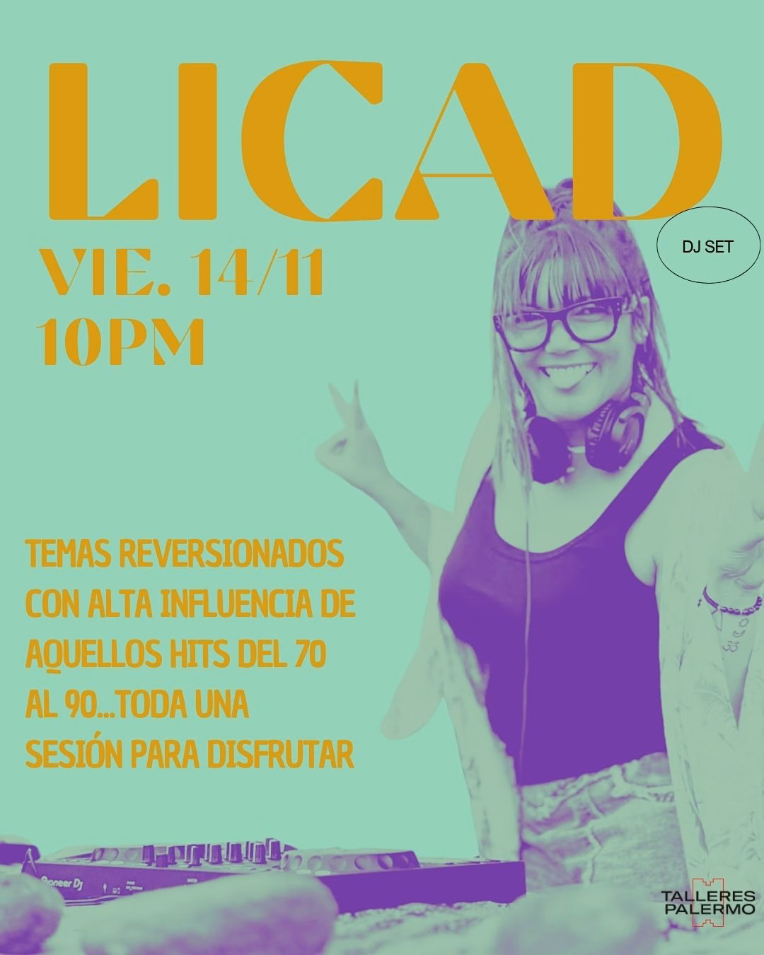 Fiesta - Licad Dj sesión en Talleres Palermo, Las Palmas de Gran Canaria.