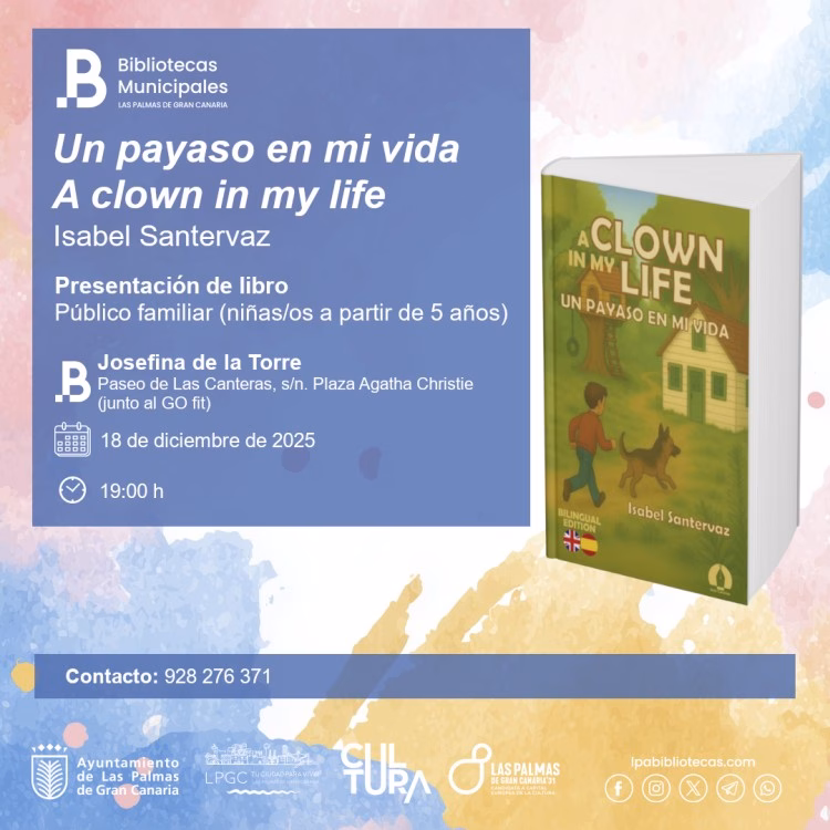 Presentación del libro "Un payaso en mi vida" de Isabel Santervaz en la Biblioteca Josefina de la Torre, Las Palmas de Gran Canaria.