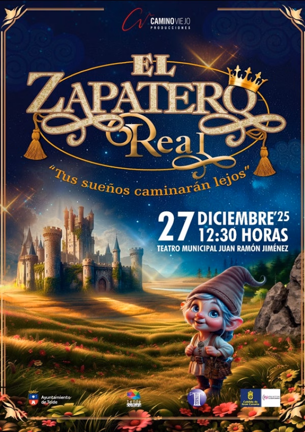 Obra de Teatro infantil 'EL ZAPATERO REAL' en el Teatro Municipal Juan Ramón Jiménez, Telde, Gran Canaria.