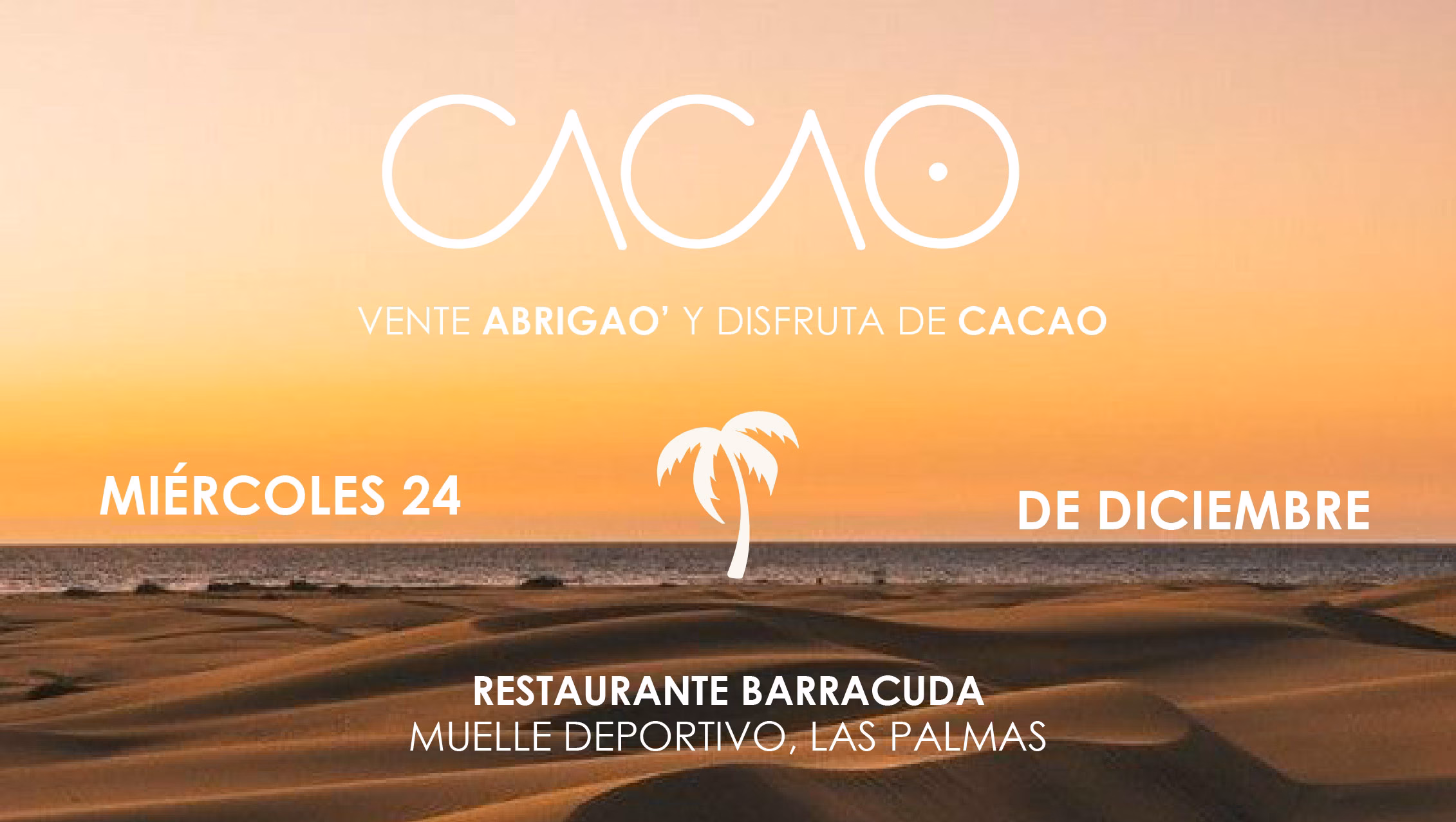 Fiesta "Cacao 24 diciembre" en el Club Varadero del Muelle Deportivo, Las Palmas de Gran Canaria.