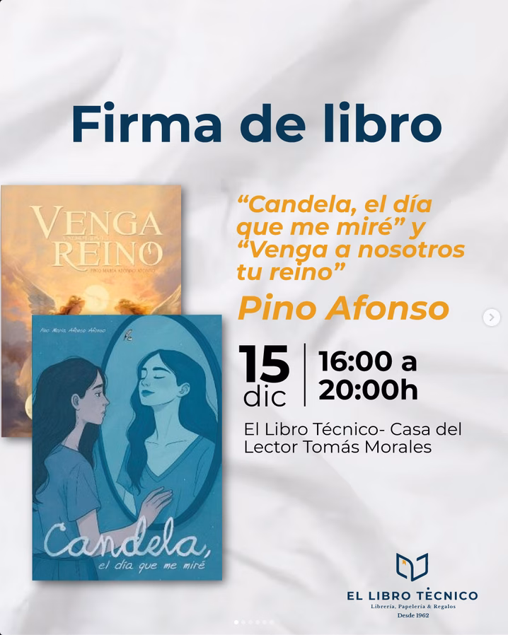 Firma de Libros “Candela, el día que me miré” y “Venga a nosotros tu reino” de Pino Afonso en El Libro Técnico, Las Palmas de Gran Canaria.