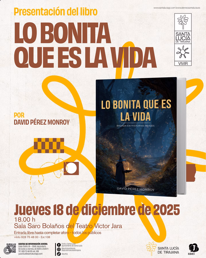 Presentación - Libro: "Lo bonita que es la vida" en el Teatro Víctor Jara de Vecindario, Santa Lucía, Gran Canaria.