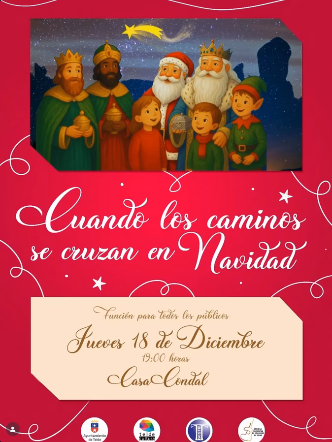 Función Infantil - Cuando los caminos se cruzan en Navidad en la Casa Condal de Telde, Gran Canaria.