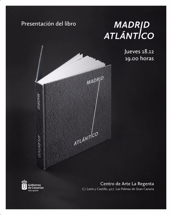 Presentación del Libro "Madrid Atlántico" de Alexis W en el Centro de Arte la Regenta, Las Palmas de Gran Canaria.