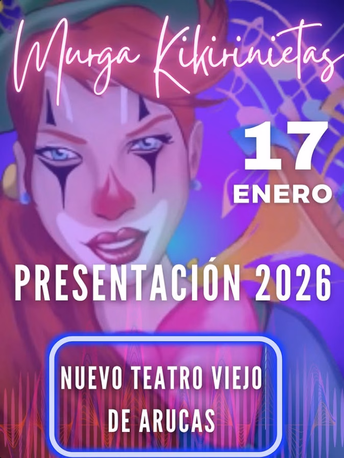 Presentación 2026 de la Murga Kirinetas en el Nuevo Teatro Viejo de Arucas, Gran Canaria.