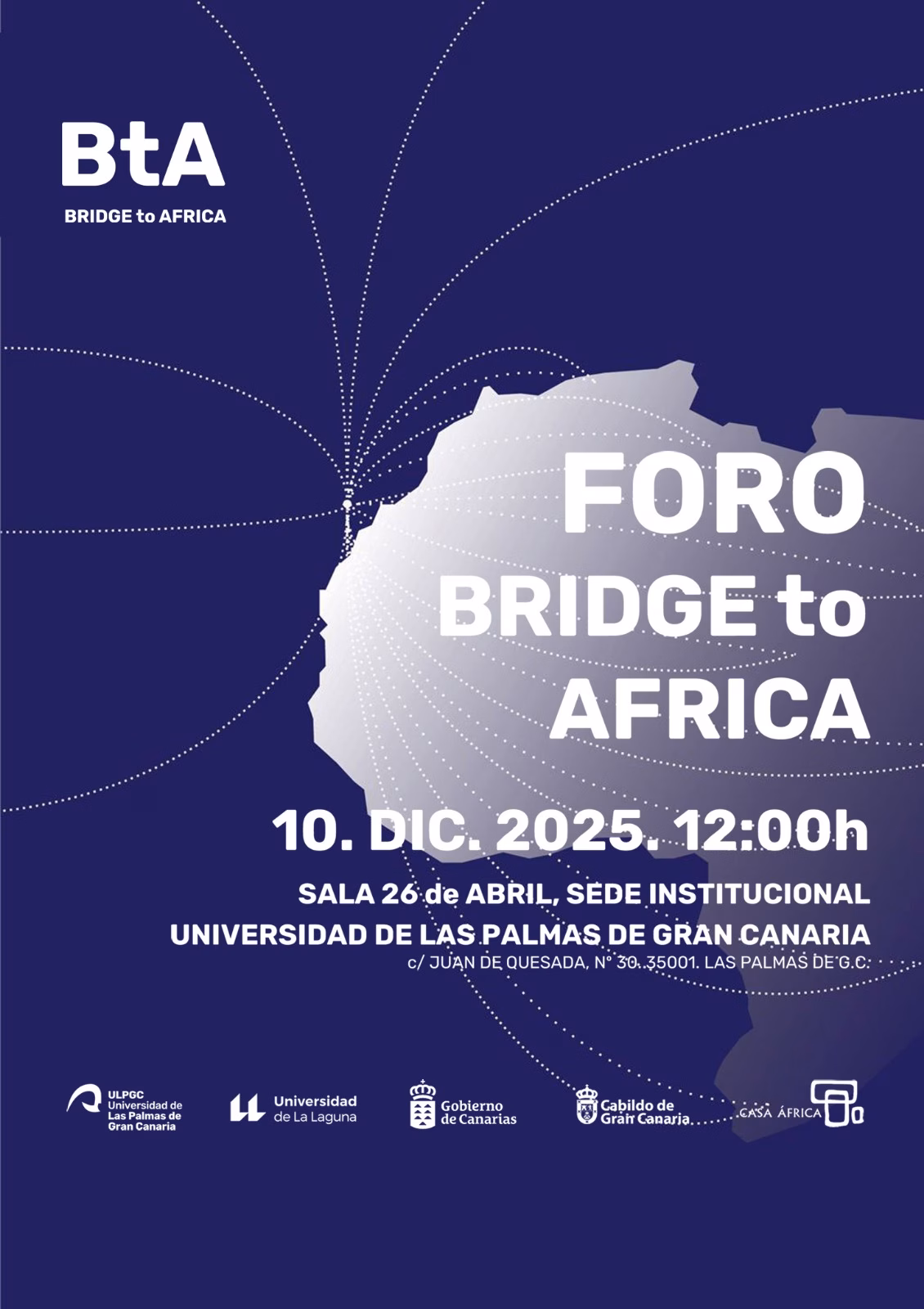 Jornada - Foro "Bridge to África' en la Sede Institucional de la ULPGC, Las Palmas de Gran Canaria.