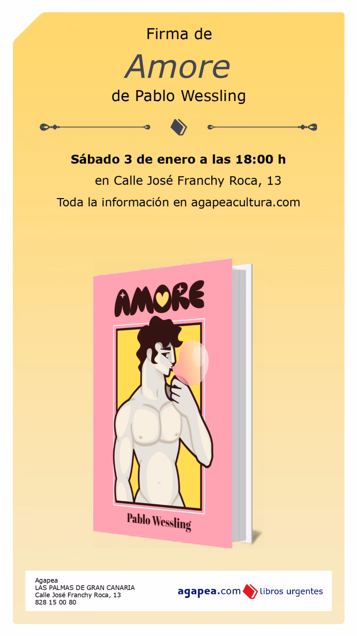 Literatura - Firma del libro "Amore" de Pablo Wesling en Librería Agapea Las Palmas, Gran Canaria.