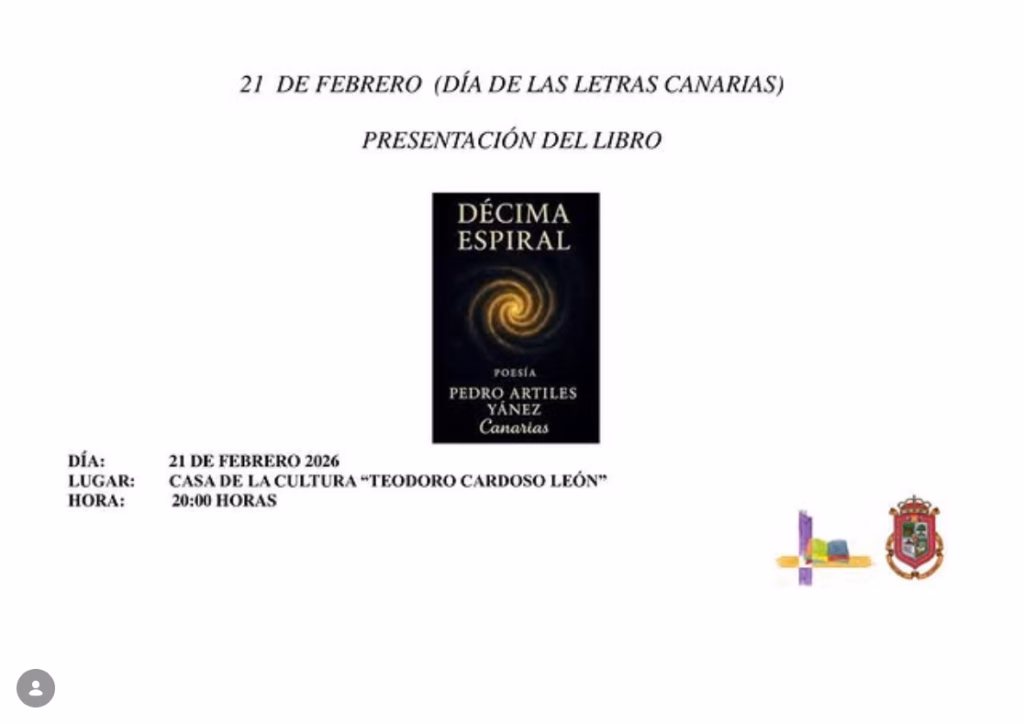 Presentación del Libro "Décima Espiral" de Pedro Artiles en la Casa de la Cultura de Valleseco, Gran Canaria.