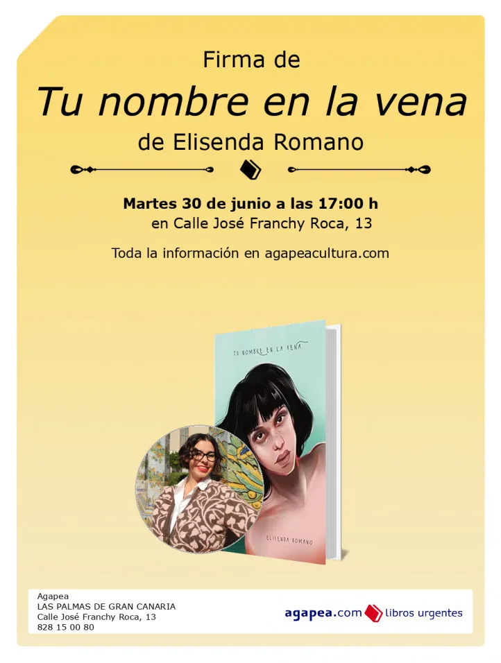 Firma de Tu nombre en la vena en Agapea Las Palmas