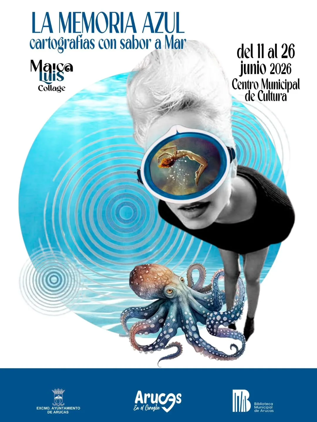 Exposición de Collages LA MEMORIA AZUL en el Centro Municipal de Cultura de Arucas ( @bibliotecadearucas ):