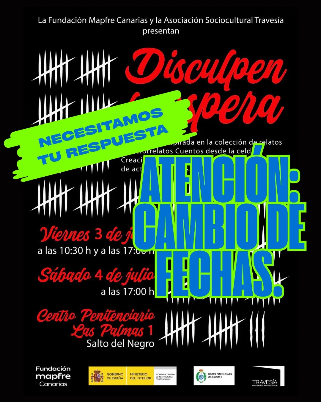 Teatro — "Disculpen la espera" en el Centro Penitenciario Las Palmas I, Las Palmas de Gran Canaria.