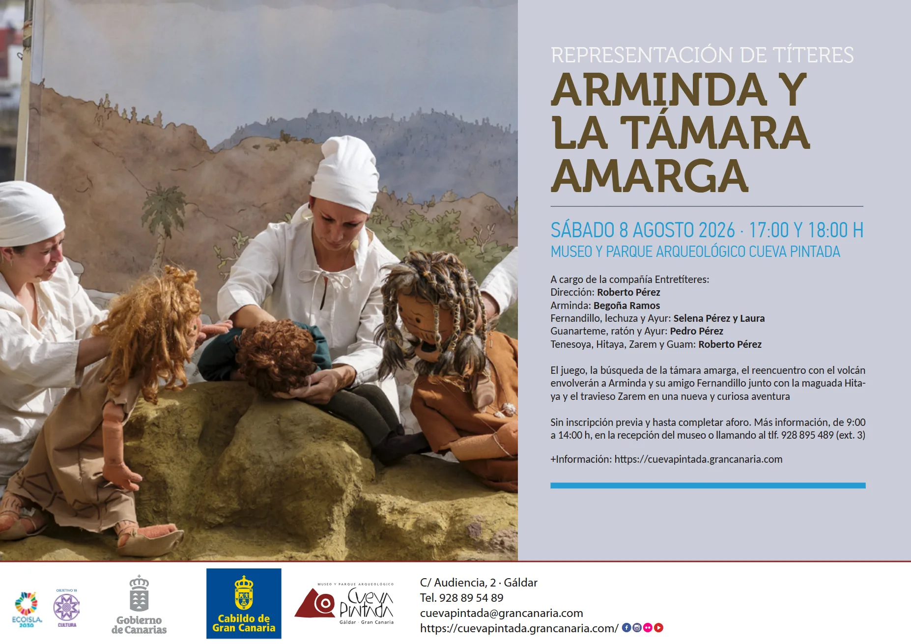 Teatro de Títeres 'Arminda y la támara amarga' en el Museo y Parque Arqueológico Cueva Pintada, Gáldar, Gran Canaria.